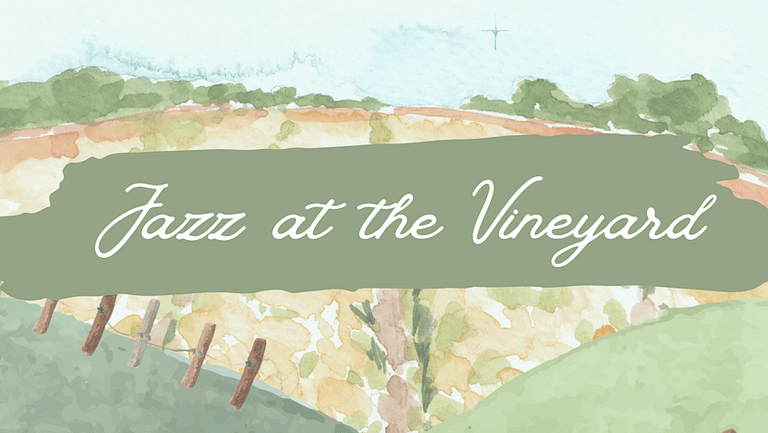 Jazz at the Vineyard